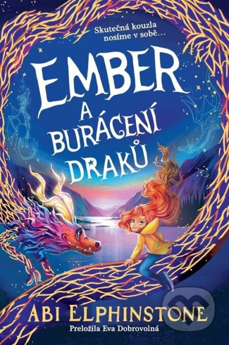 Ember a burácení draků - Abi Elphinstone