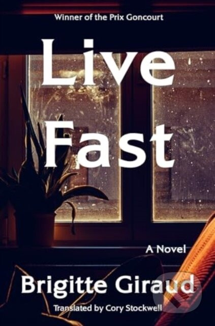 Live Fast - Giraud Brigitte