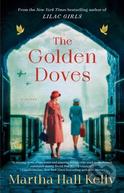 The Golden Doves - Martha Hall Kelly