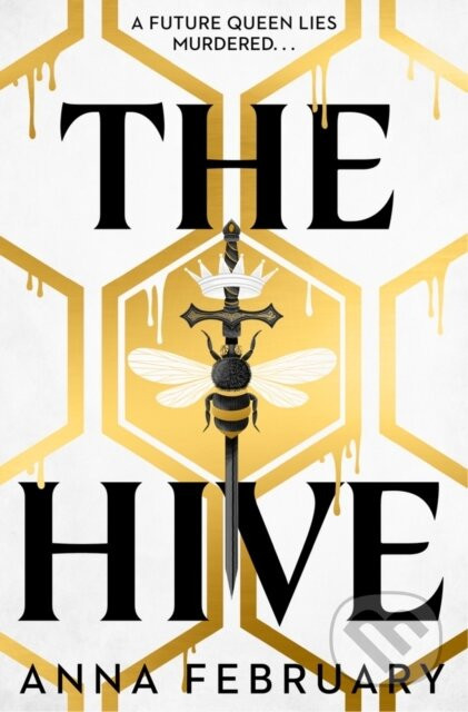 The Hive - Anna February