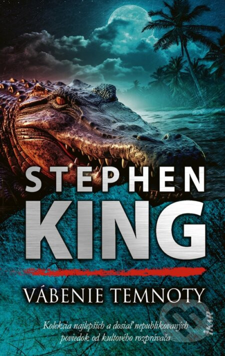 Vábenie temnoty - Stephen King