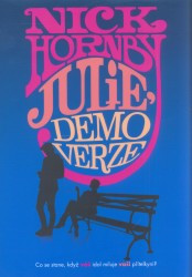 Julie, demoverze | HORNBY, Nick