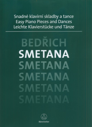 Snadné klavírní skladby a tance | SMETANA, Bedřich