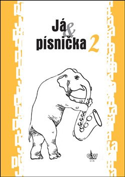 Já & písnička 2 - kol.