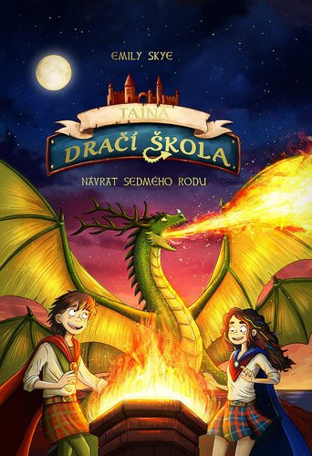 Tajná dračí škola Návrat sedmého rodu - Emily Skye