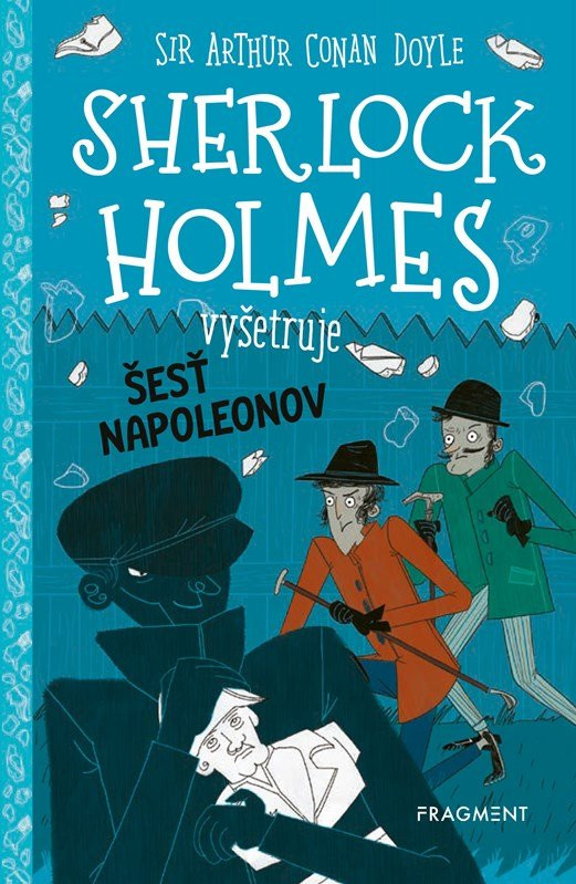 Sherlock Holmes vyšetruje: Šesť Napoleonov - Stephanie Baudet