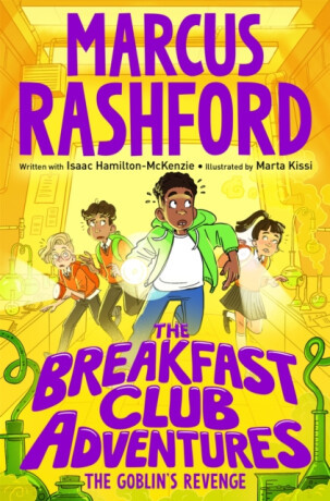 The Breakfast Club Adventures: The Goblin's Revenge - Marcus Rashford