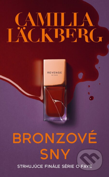 Bronzové sny - Camilla Läckberg