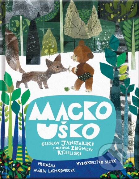 Macko Uško - Zbigniew Rychlicki (ilustrátor), Janczarski Czeslaw