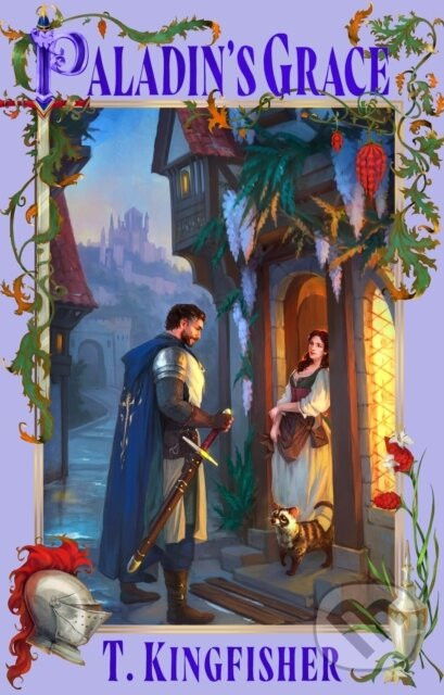 Paladins Grace - T. Kingfisher