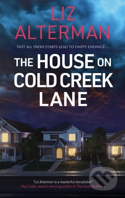 The House on Cold Creek Lane - Liz Alterman