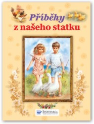 Příběhy z našeho statku