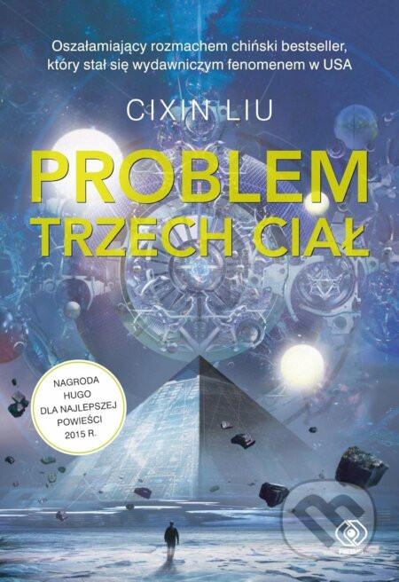 Problem trzech ciał - Liou Cch'-Sin