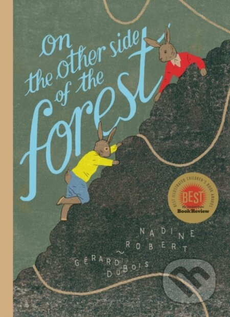 On the Other Side of the Forest - Nadine Robert