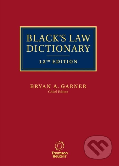 Blacks Law Dictionary - Bryan A. Garner