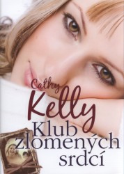 Klub zlomených srdcí | KELLY, Cathy