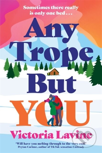 Any Trope But You - Victoria Lavine