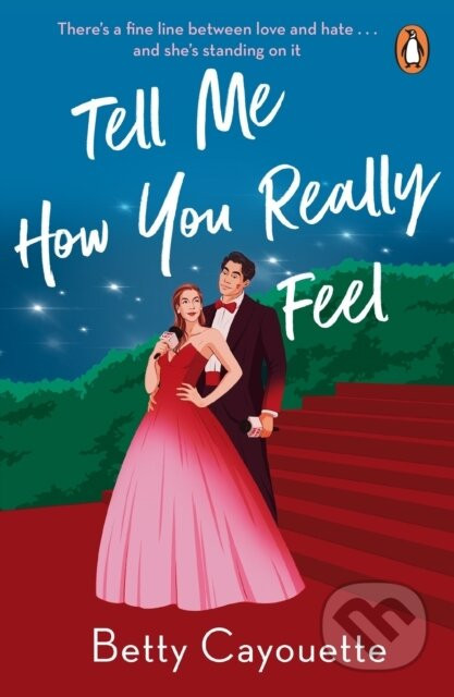 Tell Me How You Really Feel - Betty Cayouette