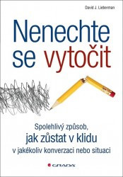 Nenechte se vytočit | LIEBERMAN, David E.