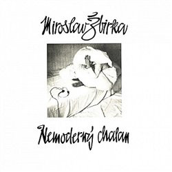 Nemoderný chalan - Miroslav Žbirka