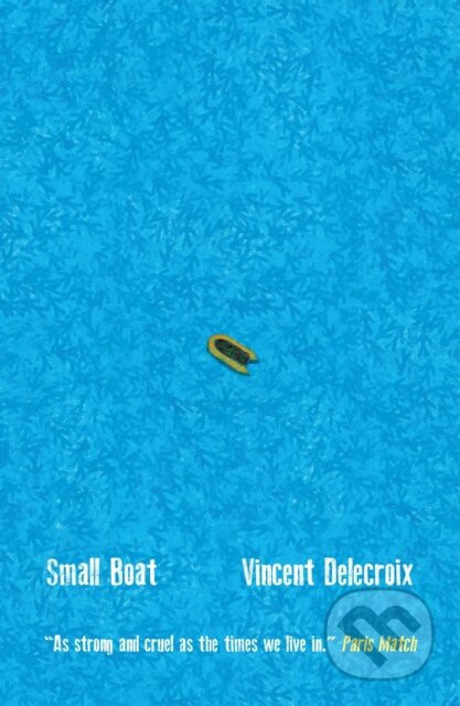 Small Boat - Vincent Delecroix