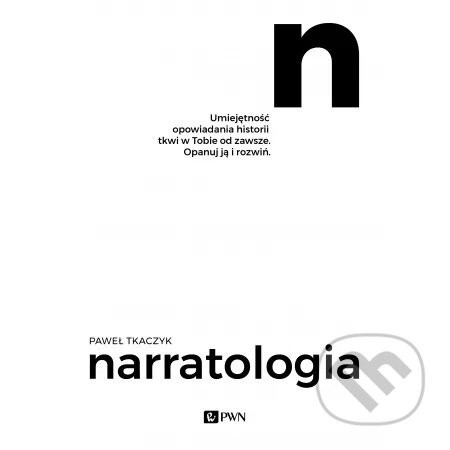 Narratologia - Paweł Tkaczyk