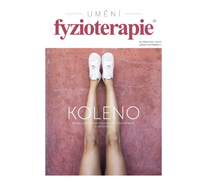 Uměni Fyzioterapie Časopis Umění fyzioterapie - č. 18 - Koleno
