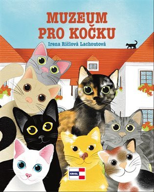 Muzeum pro kočku - Irena Ričlová Lachoutová