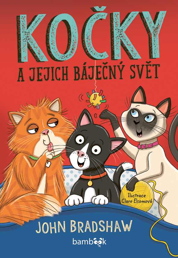 Kniha: Kočky a jejich báječný svět od Bradshaw Dr. John