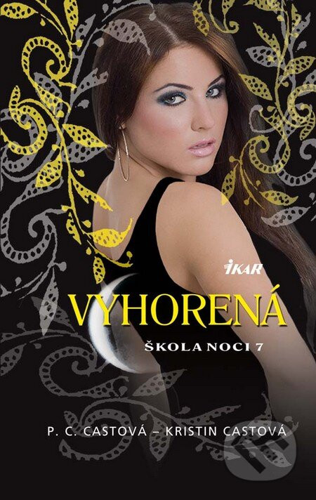 Škola noci 7: Vyhorená - P.C. Cast, Kristin Cast