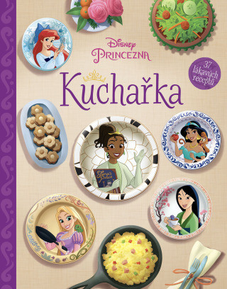 Disney Princezna - Kuchařka - e-kniha