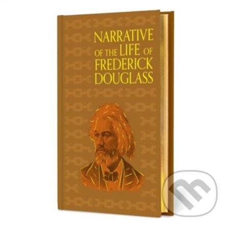 Narrative of the Life of Frederick Douglass (Special Edition) - Frederick Douglass