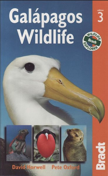 Galápagos Wildlife - Bradt Travel Guide - 3th ed.