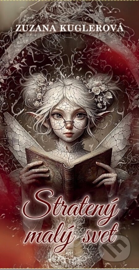 Stratený malý svet - Zuzana Kuglerová