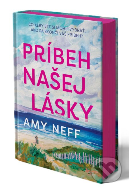 Príbeh našej lásky - Amy Neff