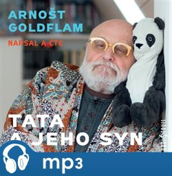Tata a jeho syn, mp3 - Arnošt Goldflam