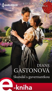 Skandál s guvernantkou - Diane Gastonová