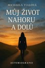 Můj život nahoru a dolů – e knihy