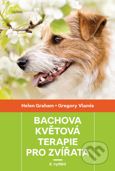 Bachova květová terapie pro zvířata - Helen Graham, Gregory Vlamis