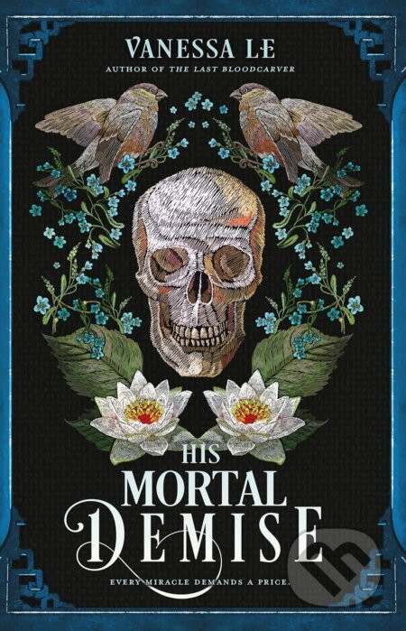 His Mortal Demise - Vanessa Le