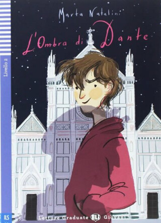 ELI - I - Giovani 2 - L'ombra di Dante + CD - Marta Natalini