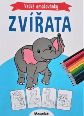 Mozaika - Velké omalovánky-Zvířata