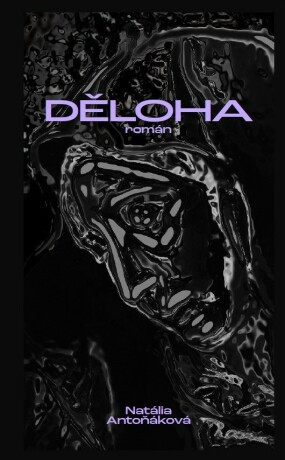 Děloha - Natálie Antoňáková - e-kniha