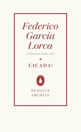 Cicada! - Federico García Lorca