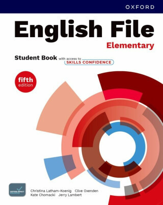English File Fifth Edition Elementary Student's Book with Skills Confidence - Clive Oxenden, Christina Latham-Koenig