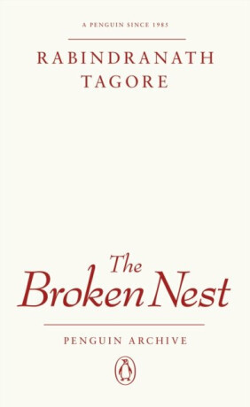 Broken Nest - Tagore Rabindranath