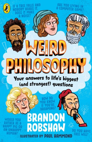 Weird Philosophy - Brandon Robshaw