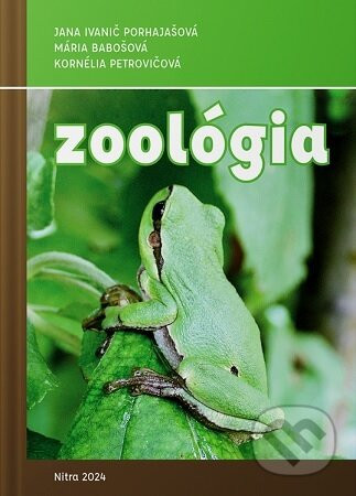Zoológia - Jana Ivanič Porhajašová a kolektiv