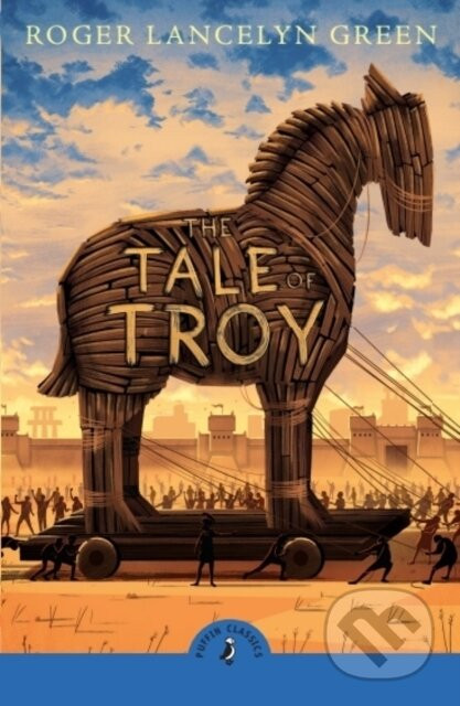 The Tale of Troy - Roger Green