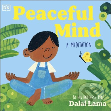 Peaceful Mind - His Holiness The Dalai Lama